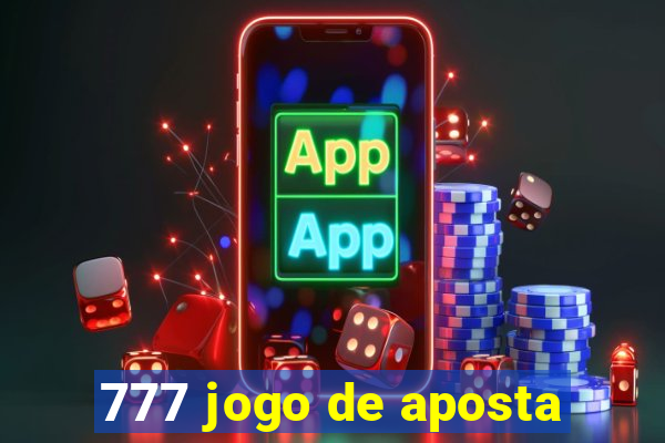 777 jogo de aposta